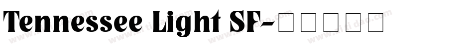 Tennessee Light SF字体转换